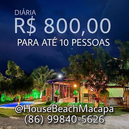 House Beach Macapa - Praia De Macapa Eksteriør bilde